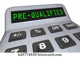 Pre-Qualified Loan Mortgage Calculator 3d Illustration