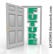 Future Door Opens to New Opportunity Hope and Good Things Future Door Opens to New Opportunity Hope and Good Things