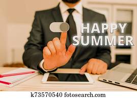 Writing note showing Happy Summer. Business photo showcasing Beaches Sunshine Relaxation Warm Sunny Season Solstice. Writing note showing Happy Summer. Business photo showcasing Beaches Sunshine Relaxation Warm Sunny Season Solstice.