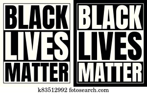 Black and white black lives matter sign. Black and white black lives matter sign.