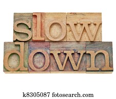 slow down -lifestyle concept slow down -lifestyle concept