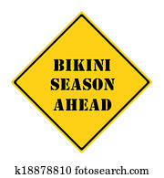 Bikini Season Ahead Sign Bikini Season Ahead Sign