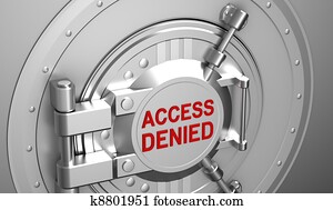 Access denied, safe door Access denied, safe door
