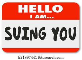 Hello I Am Suing You Name Tag Sticker Lawsuit Defendent Sue Hello I Am Suing You Name Tag Sticker Lawsuit Defendent Sue