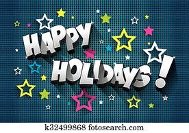 Happy Holidays Happy Holidays