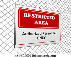 Restricted area notice Restricted area notice