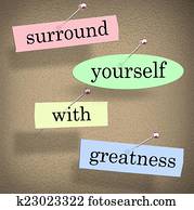 Surround Yourself With Greatness Saying Quote Words Motivation Surround Yourself With Greatness Saying Quote Words Motivation