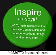 Inspire Definition Button Shows Motivation Encouragement And Inspiration Inspire Definition Button Shows Motivation Encouragement And Inspiration