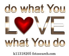 do what you love do what you love