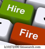 Hire Fire Keys Shows Human Resources Or Recruitment Hire Fire Keys Shows Human Resources Or Recruitment