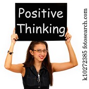 Positive Thinking Sign Shows Optimism Or Belief