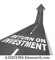 Return on Investment Road Leading Up to Improvment Growth
