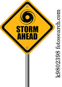 Storm warning sign Storm warning sign