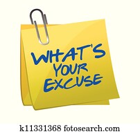 Whats your excuse post it Whats your excuse post it