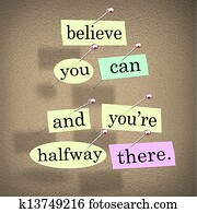 Believe You Can You're Halfway There Words Saying Quote Believe You Can You're Halfway There Words Saying Quote