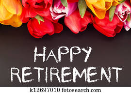 Bunch of tulips with blackboard: happy retirement