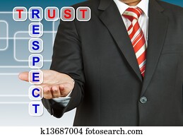 Businessman with wording Trust and Respect Businessman with wording Trust and Respect