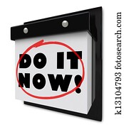 Do It Now Wall Calendar Urgent Demand Deadline Do It Now Wall Calendar Urgent Demand Deadline