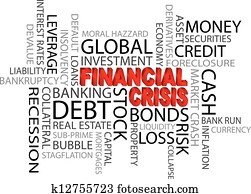 Financial Crisis Word Cloud Illustration Financial Crisis Word Cloud Illustration