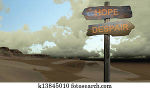 HOPE - DESPAIR HOPE - DESPAIR