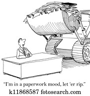 I'm in a paperwork mood let er rip I'm in a paperwork mood let er rip