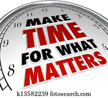 Make Time for What Matters Words on Clock