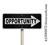 Opportunity One-Way Road Sign Chance for Success