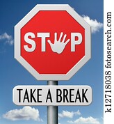 take a break take a break