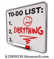 To-Do List Everything Dry Erase Board Overworked Stress To-Do List Everything Dry Erase Board Overworked Stress