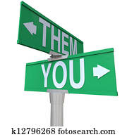 You Versus Vs Them Two Way Road Street Signs