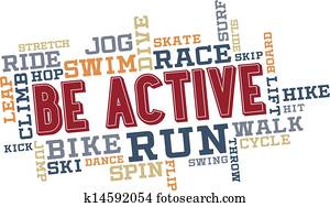 Be Active Word Cloud Collage Be Active Word Cloud Collage