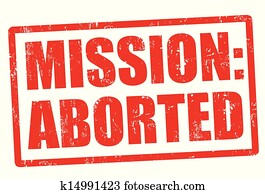 Mission aborted stamp Mission aborted stamp
