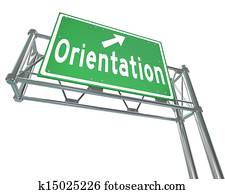 Orientation Green Freeway Sign New Recruit Student Employee Orientation Green Freeway Sign New Recruit Student Employee