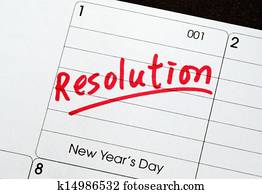 Resolutions for the New Year Resolutions for the New Year