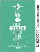 el, mejor, manera, to pronosticar, su, futuro, es, to crear, it., abraham lincoln