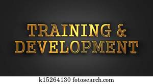 Training and Development. Business Concept. Training and Development. Business Concept.