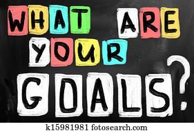 what are your goals? what are your goals?