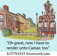 Render unto Caesar Render unto Caesar