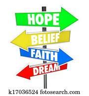 Hope Belief Faith Dream Arrow Road Signs Future